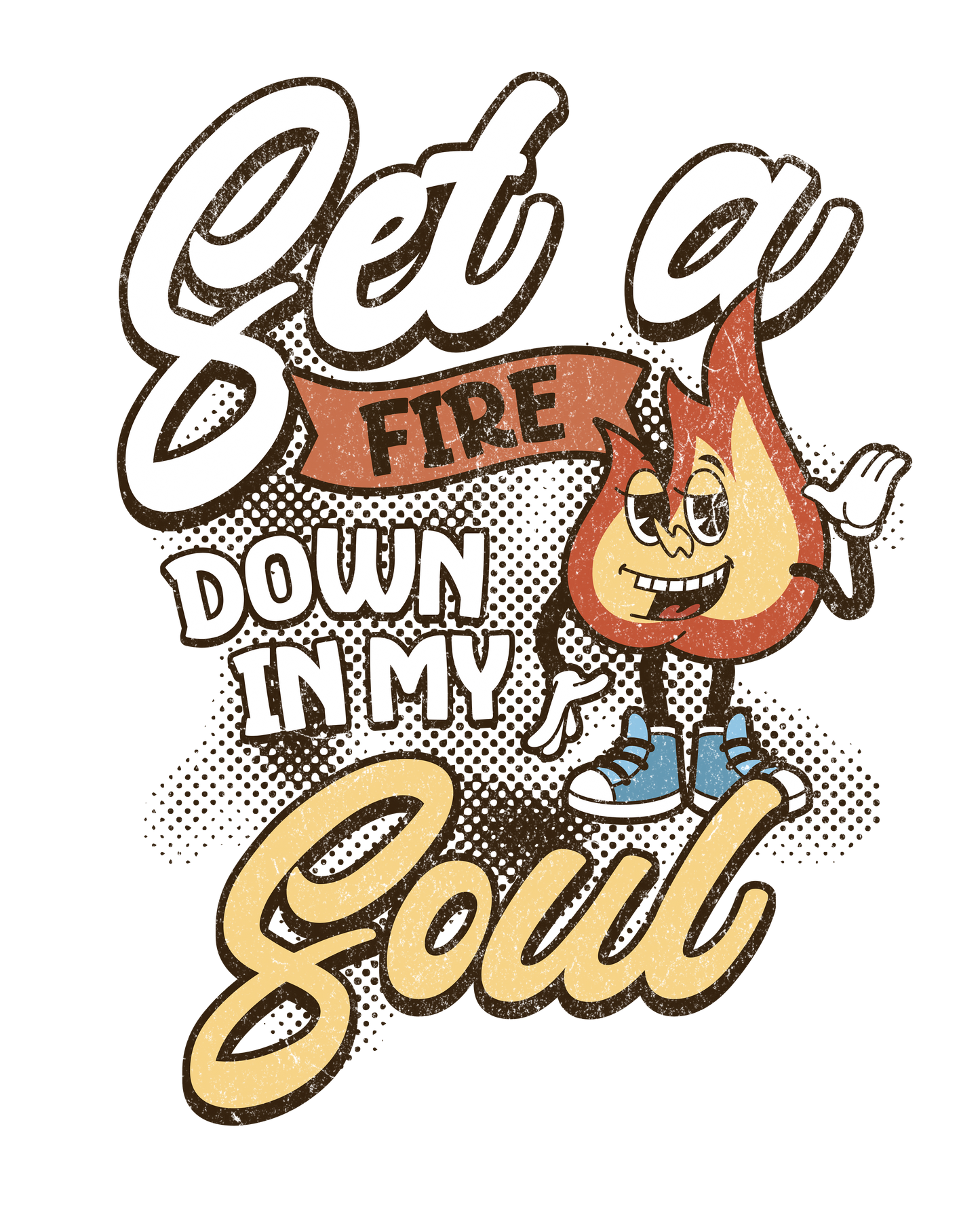 Set A Fire Down in My Soul #81