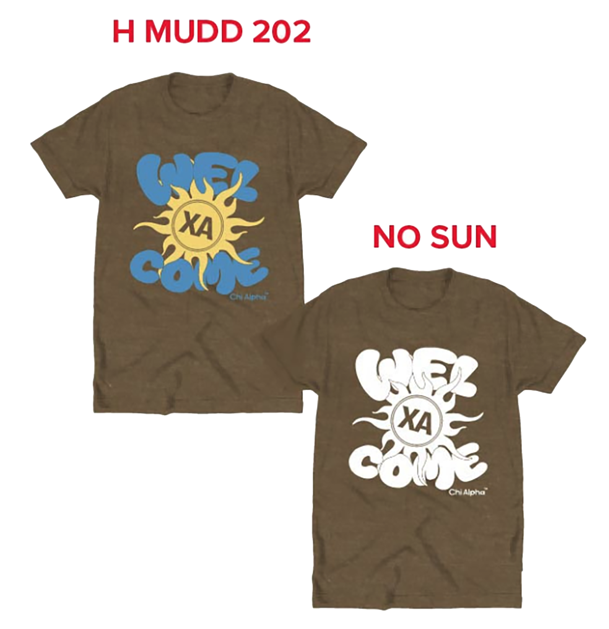 Chi Alpha Welcome T-Shirt 2026